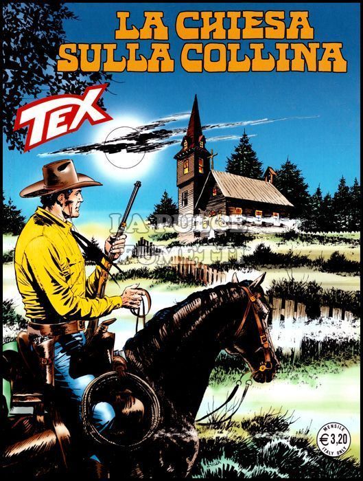 TEX GIGANTE # 659: LA CHIESA SULLA COLLINA